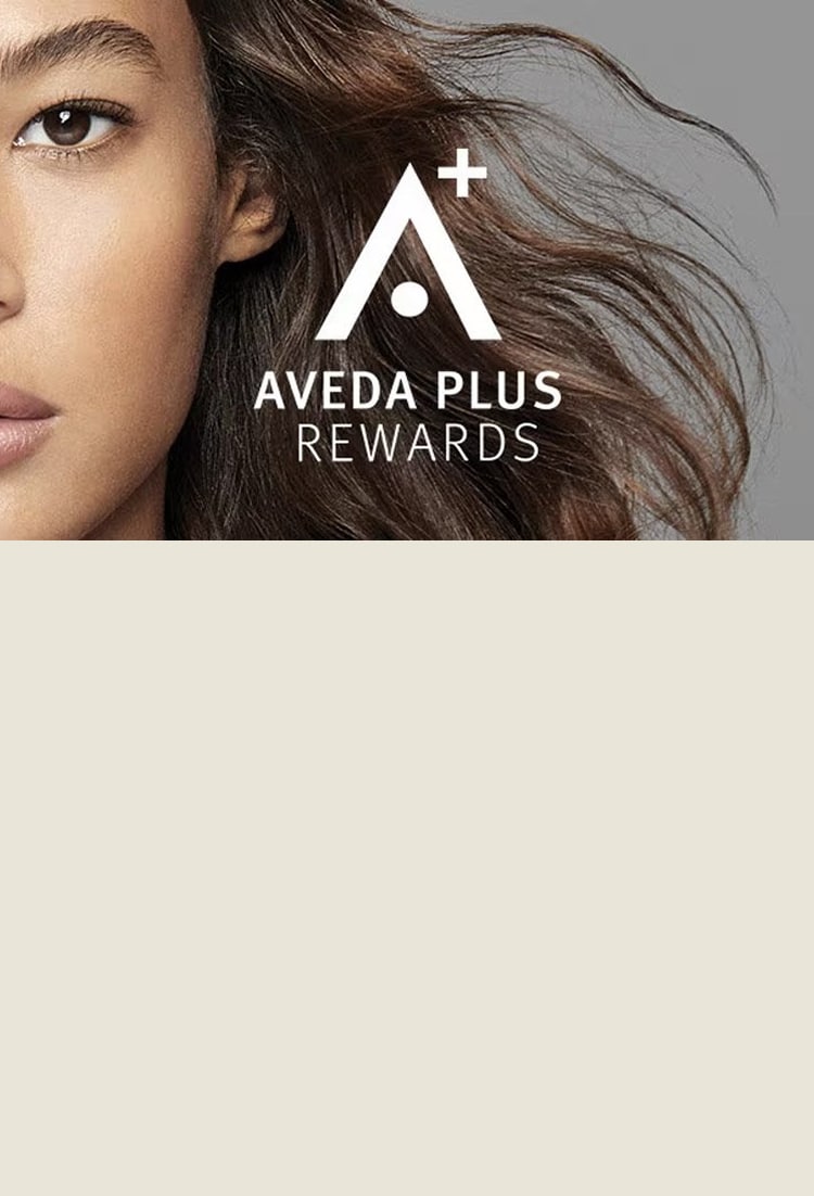 Les membres du programme de fidélité d’Aveda bénéficient de récompenses exclusives